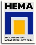 Hema Maschinen-und Apparatenschutz GMBH